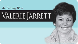 An Evening With Valerie Jarrett