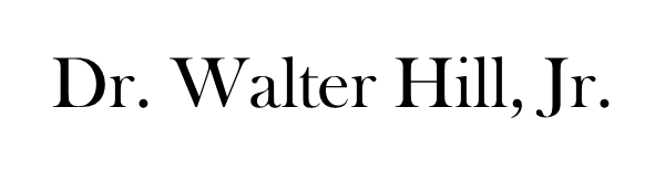 Dr. Walter Hill, Jr