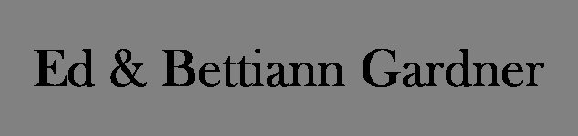 Ed and Bettiann Gardner