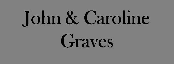 John and Caroline Graves