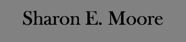 Sharon E. Moore